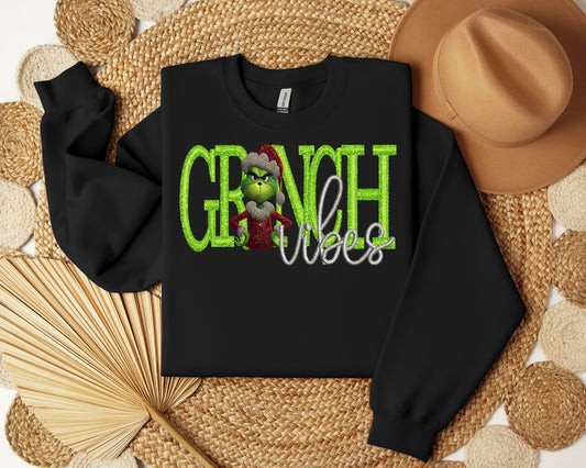 Grinch vibes Sweatshirt